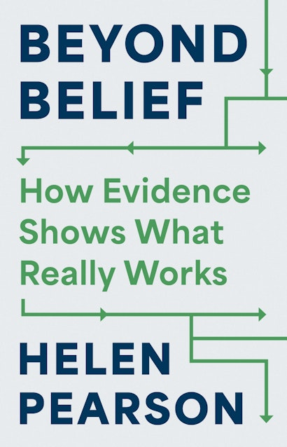 Beyond Belief: How Evidence Shows What Really Works – out April 2026